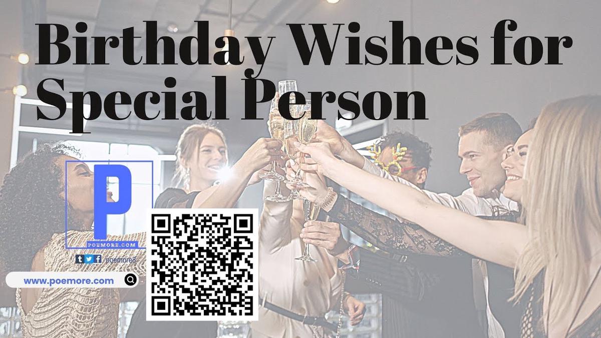 'Video thumbnail for Birthday Wishes for Special Person'
