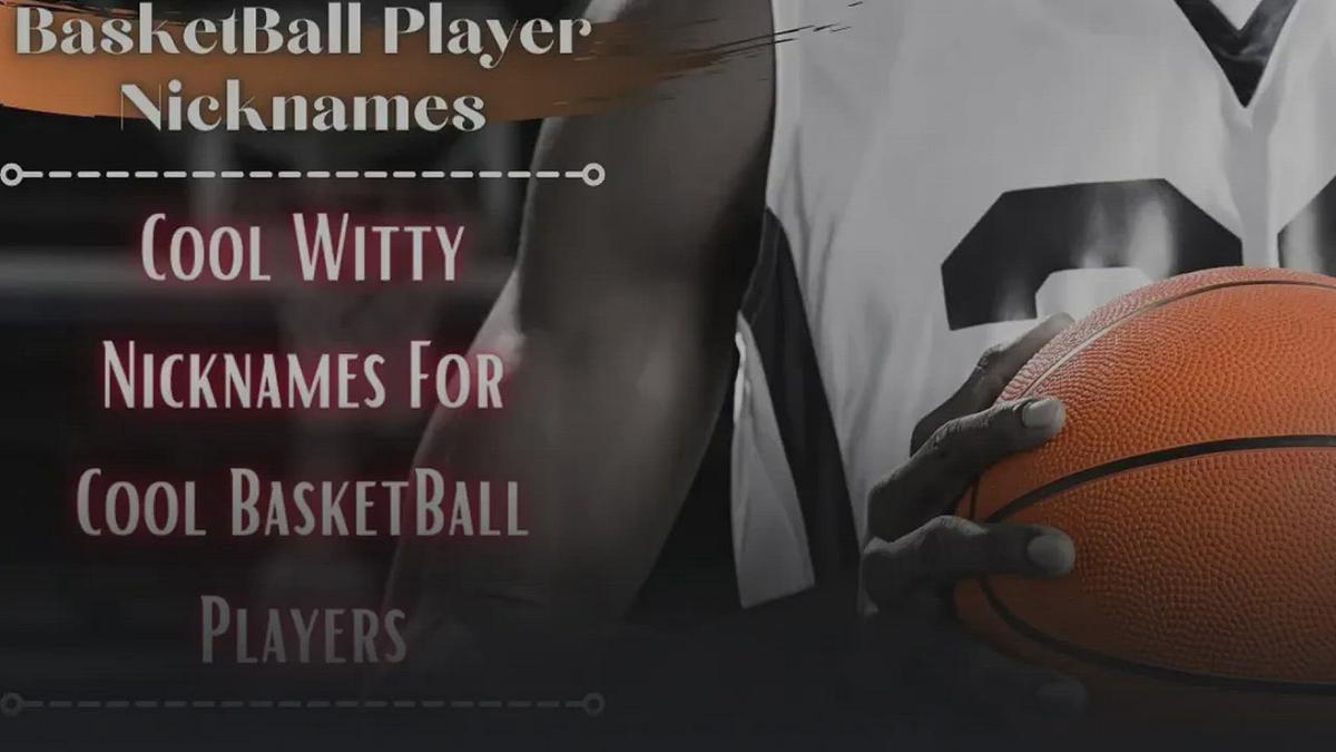 'Video thumbnail for Nicknames For Basketball Players | Funny Cool Nicknames For Basketball Players'